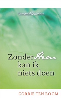 Zonder Hem kan ik niets doen
